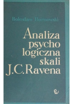 Analiza psychologiczna skali J.C.Ravena