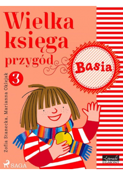 Basia. Wielka księga przygód Tom 3