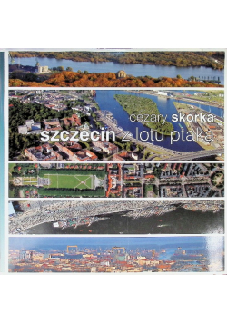 Szczecin z lotu ptaka