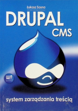 Drupal CMS System zarządzania treścią