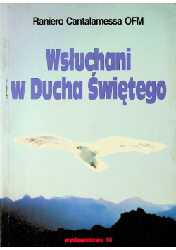 Wsłuchani w ducha świętego