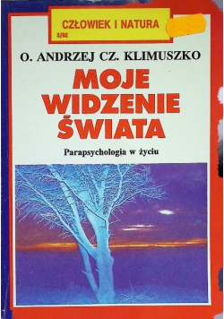 Moje widzenie świata