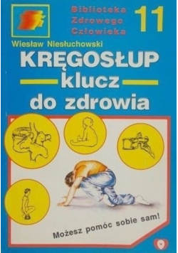 Kręgosłup klucz do zdrowia