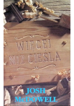 Więcej niż cieśla