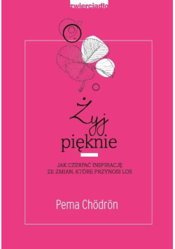 Żyj pięknie