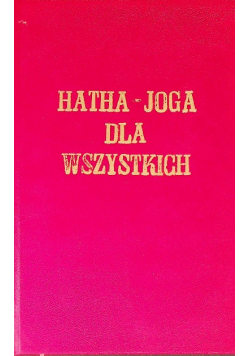 Hatha joga dla wszystkich