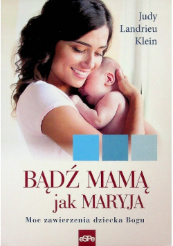 Bądź mamą jak Maryja