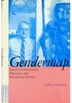 Gendermaps social constructionism feminism, and sexosophical history