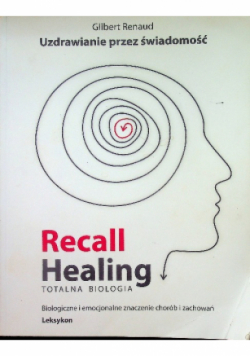 Recall Healing Totalna biologia