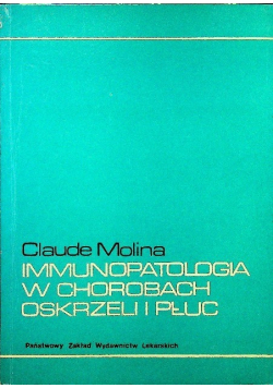 Immunopatologia w chorobach oskrzeli i płuc