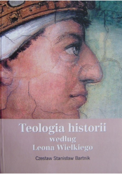 Teologia historii według Leona Wielkiego
