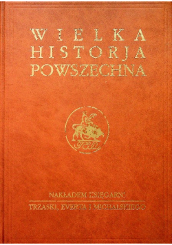 Wielka historja powszechna Tom V Część 1