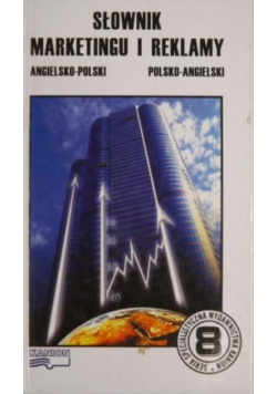 Słownik marketingu i reklamy angielsko-polski  polsko-angielski