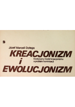 Kreacjonizm i ewolucjonizm