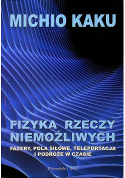 Fizyka rzeczy niemożliwych