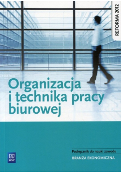 Organizacja i technika pracy biurowej