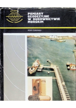 Pomiary geodezyjne w budownictwie morskim