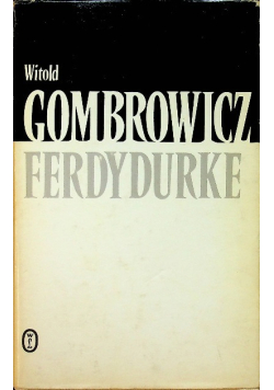Gombrowicz Ferdydurke