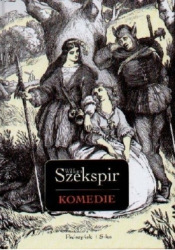 Szekspir Komedie