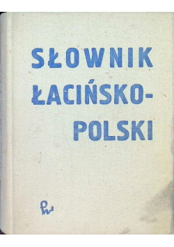 Podręczny Słownik Łacińsko -Polski
