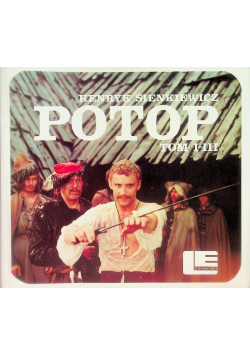 Potop, Tom I do III