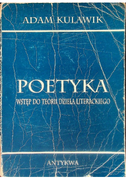 Poetyka Wstęp do teorii dzieła literackiego