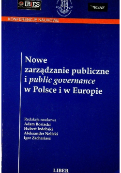 Nowe zarządzanie publiczne i public governance w Polsce i w Europie