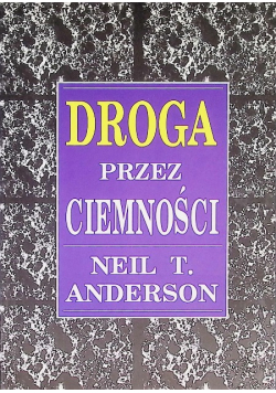 Droga przez ciemności
