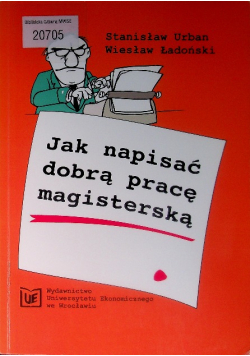Jak napisać dobrą pracę magisterską
