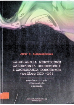 Zaburzenia nerwicowe zaburzenia osobowości i zachowania dorosłych według ICD 10
