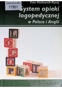 System opieki logopedycznej w Polsce i Anglii