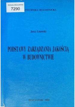 Podstawy zarządzania jakością w budownictwie