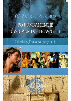 Po fundamencie ćwiczeń duchowych