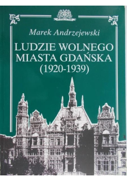 Ludzie wolnego miasta Gdańska