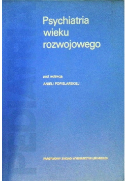 Psychiatria wieku rozwojowego