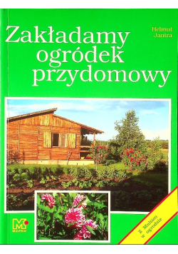 Zakładamy ogródek przydomowy