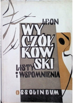 Leon Wyczółkowski listy i wspomnienia
