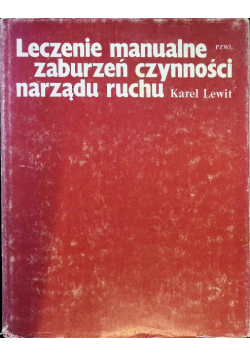 Leczenie manualne zaburzeń czynności narządu ruchu