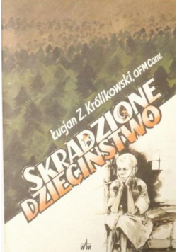 Skradzione dzieciństwo