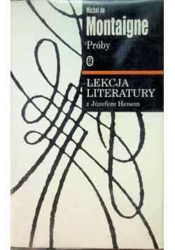 Próby Lekcja literatury z Józefem Henem