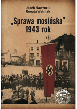 Sprawa Mosińska 1943 rok