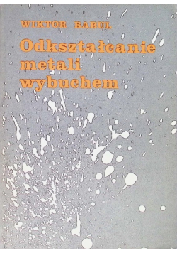 Odkształcenie metali wybuchem