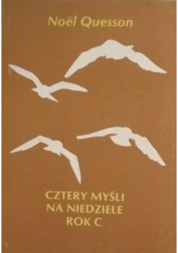 Cztery myśli na niedziele Rok C