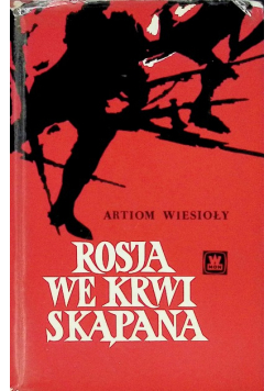 Rosja we krwi skąpana