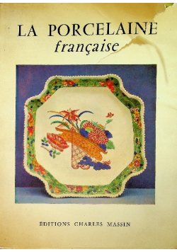 La porcelaine francaise