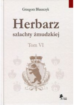 Herbarz szlachty żmudzkiej, Tom 6