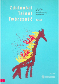 Zdolności Talent Twórczość Tom 2
