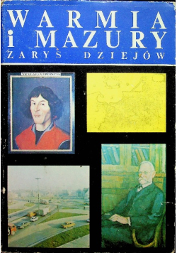 Warmia i Mazury zarys dziejów