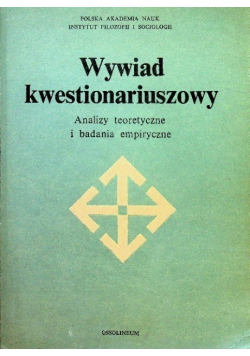 Wywiad kwestionariuszowy Analizy teoretyczne