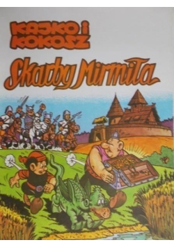 Kajko i Kokosz Skarby Mirmiła